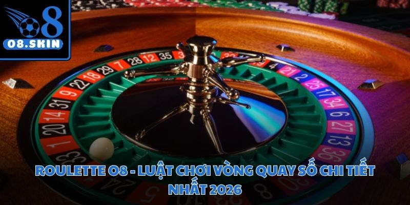 Roulette O8